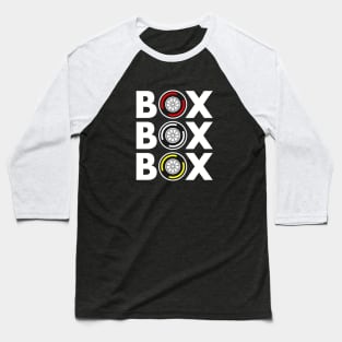 Box Box Box F1 Tyre Compound White Text Design Baseball T-Shirt